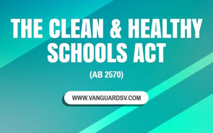The Clean and Healthy Schools Act (AB 2570)