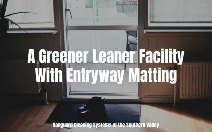 A Greener Leaner Facility With Entryway Matting