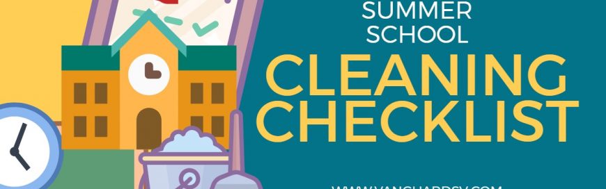 Summer School Cleaning Checklist