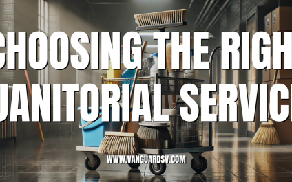 Choosing the Right Janitorial Service