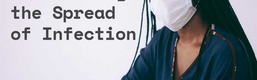 Controlling the Spread of Infection