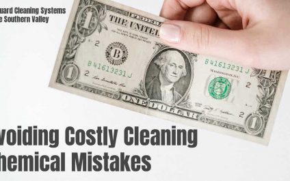 Avoiding Costly Cleaning Chemical Mistakes
