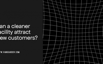 Can A Cleaner Facility Attract New Customers?