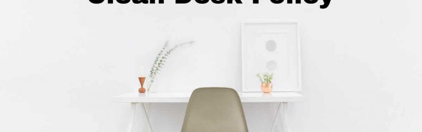 Clean Desk Policy