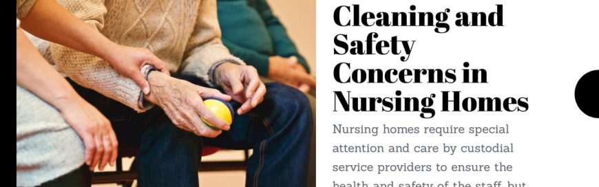Cleaning and Safety Concerns in Nursing Homes