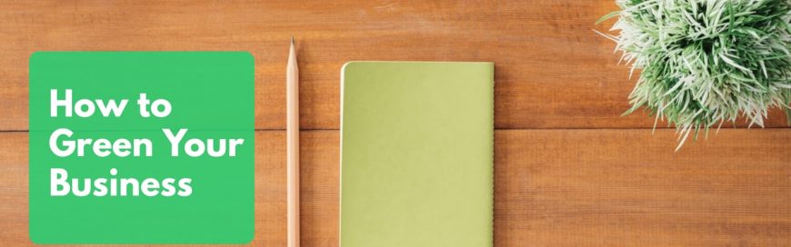 How to Green Your Business