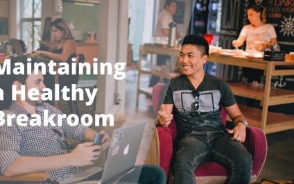 Maintaining a Healthy Breakroom
