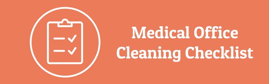 Medical Office Cleaning Checklist
