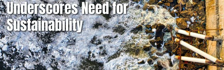 Pathogens in Waterways Underscores Need for Sustainability