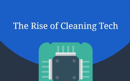 The Rise of Cleaning Tech