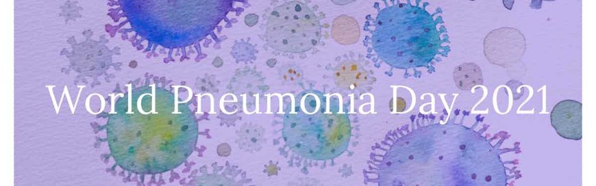World Pneumonia Day 2021