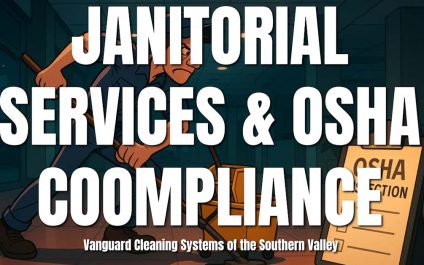 Janitorial Services and OSHA Compliance