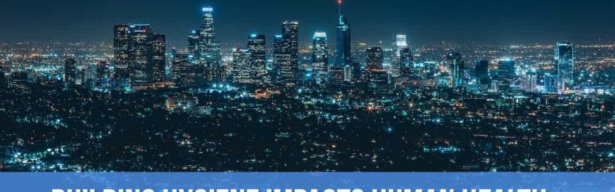 Building Hygiene Impacts Human Health