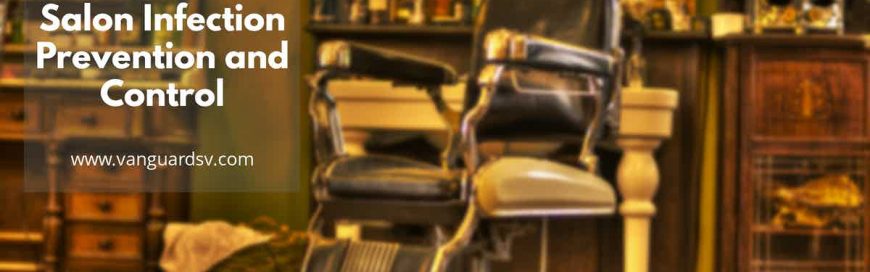 Salon Infection Prevention and Control