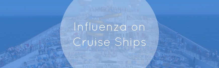 Influenza on Cruise Ships