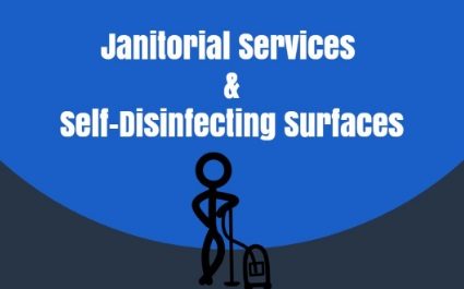 Janitorial Services and Self-sanitizing Surfaces