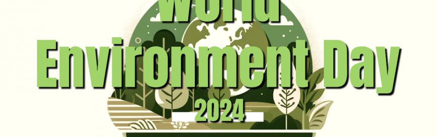 World Environment Day 2024