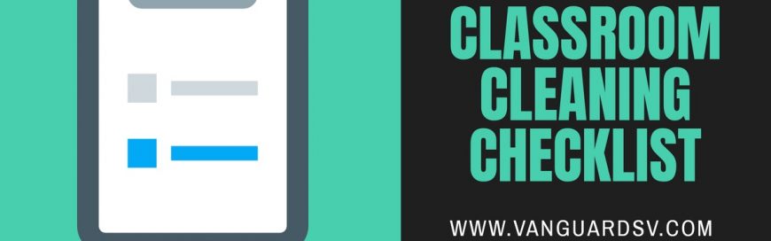 Classroom Cleaning Checklist