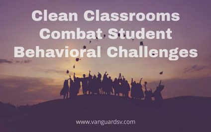 Clean Classrooms Combat Student Behavioral Challenges
