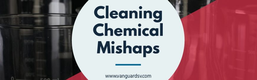Cleaning Chemical Mishaps