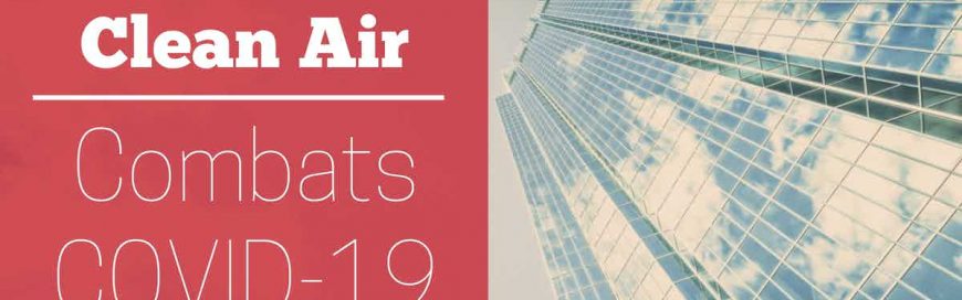 Clean Air Combats COVID-19