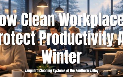 How Clean Workplaces Protect Productivity All Winter