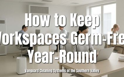 How to Keep Workspaces Germ-Free Year-Round