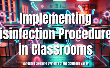 Implementing sanitization Procedures in Classrooms [VIDEO]