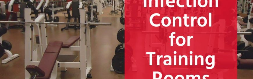 Infection Control for Training Rooms