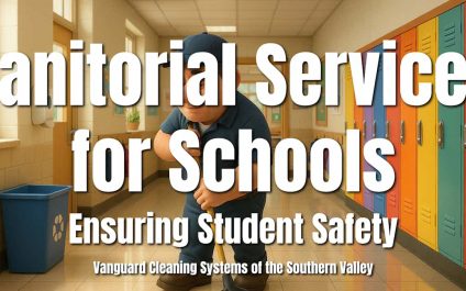 Janitorial Services for Schools: Ensuring Student Safety