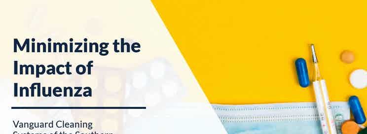 Minimizing the Impact of Influenza