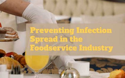 Preventing Infection Spread in the Foodservice Industry