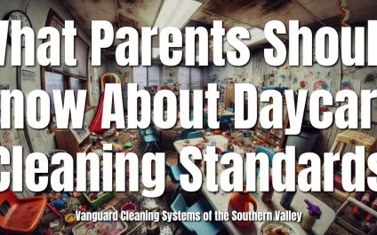 What Parents Should Know About Daycare Cleaning Standards