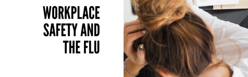 Workplace Safety and the Flu