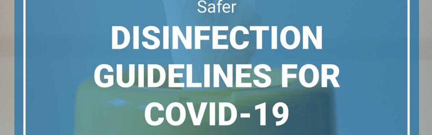 Safer sanitization Guidelines for COVID-19