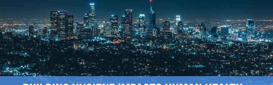 Building Hygiene Impacts Human Health