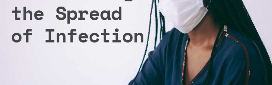 Controlling the Spread of Infection