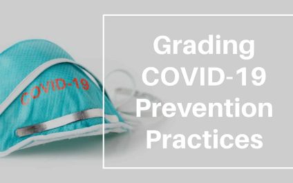Grading COVID-19 Prevention Practices