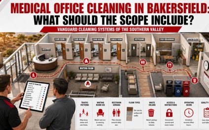 Medical Office Cleaning in Bakersfield: What Should the Scope Include?