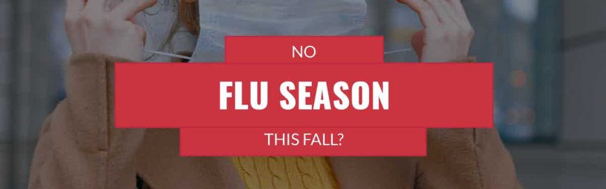 No Flu Season This Fall?
