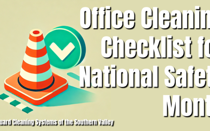 Office Cleaning Checklist for National Safety Month