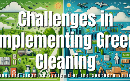 Challenges in Implementing Green Cleaning