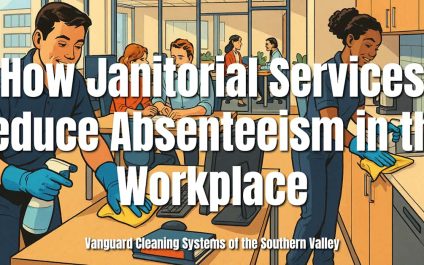 How Janitorial Services Reduce Absenteeism in the Workplace