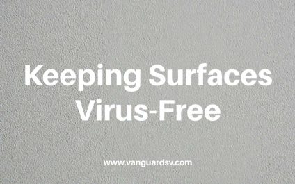 Keeping Surfaces Virus-Free