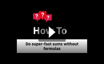 EXCEL: Do super-fast sums without formulas