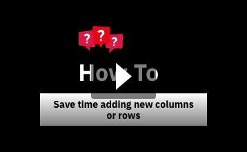 EXCEL: Save time adding new columns or rows