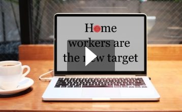 Home workers are the new target