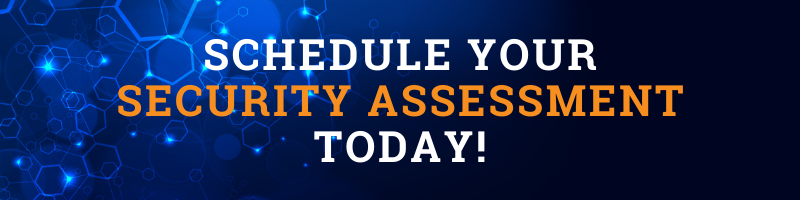 Schedule a security assessment