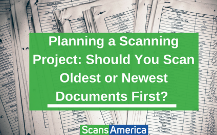 Should You Scan Historical Documents First or New Ones?