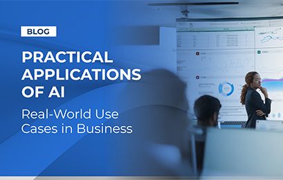 Practical Applications of AI: Real-World Use Cases in Business
